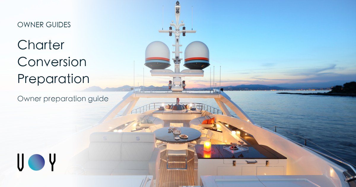 What Yacht Owners Should Prepare Before Charter Conversion